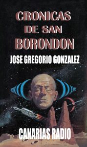 CRÓNICAS DE SAN BORONDÓN (1)
