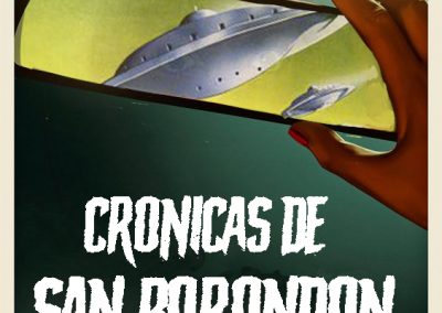 CRÓNICAS DE SAN BORONDÓN (4)